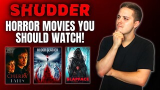 5 Horror Movies on Shudder You Should Watch!