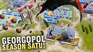 INI BARU GEORGOPOL SEASON SATU! RAME BANGET YANG TURUN DISINI! - PUBG MOBILE