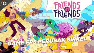 Game FPS Yang Merusak Hubungan Pertemanan Kalian