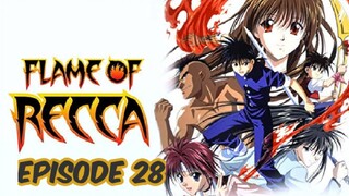 Flame of Recca Episode 28:Blazing Judgment: Setsuna Shun En!