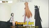 Sword Art Tập 12 - Trí thông minh nhân tạo