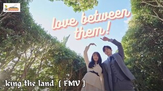 King the Land [ FMV ] See how they got Together! kdrama