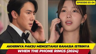 PASANGAN YANG TERJEBAK DALAM PERJODOHAN ALUR CERITA WHEN THE PHONE RING SUB INDO EPISODE 3-4