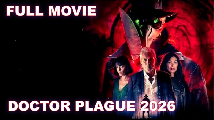 Doctor Plague 2026 NEW HORROR MOVIE SUB INDO