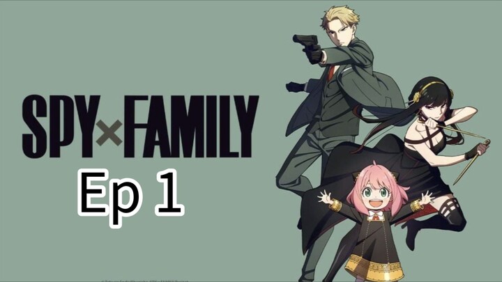 Spy X Family Anime season 1 Episode 1 in Hindi Dubbed