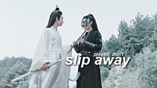 𝘱𝘭𝘦𝘢𝘴𝘦 𝘥𝘰𝘯'𝘵 𝘴𝘭𝘪𝘱 𝘢𝘸𝘢𝘺 || lan wang ji 陈情令