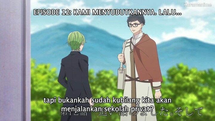 Episode 12 [End] p2 - Isekai Sata Wa Sachiku Subtitle Indonesia