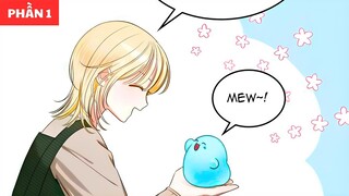 Cô Gái Nuôi Dưỡng Quái Vật Bé Nhỏ Mà Không Biết Đây Chính Là Nam Chính Tiểu Thuyết - Phần 1 | HiAn