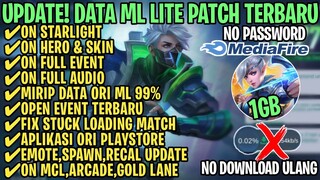 Data ML Lite Full Event 1Gb Terbaru Patch Revamp | ML Lite | Cara Mengatasi Lag & Patah Patah