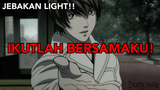 Light Mengaku Sebagai Detektif yang Bekerja Bersama L!! - Death Note