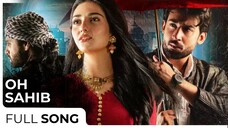 Oh Sahib | Bilal Abbas - Sarah Khan | Zain Zohaib | Zee Zindagi