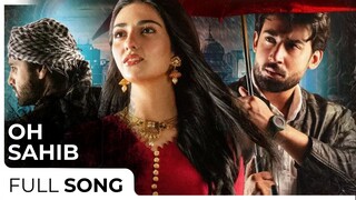 Oh Sahib | Bilal Abbas - Sarah Khan | Zain Zohaib | Zee Zindagi