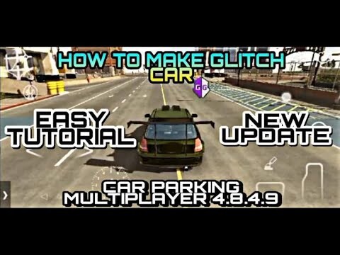 How to make glitch using GG in Car Parking Multiplayer 4.8.4.9