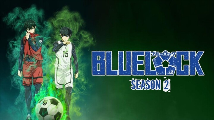 Blue Lock Season 2 Akan Rilis Bulan Oktober 2024 #BlueLock #OlahraganyaWibu #354 Anime