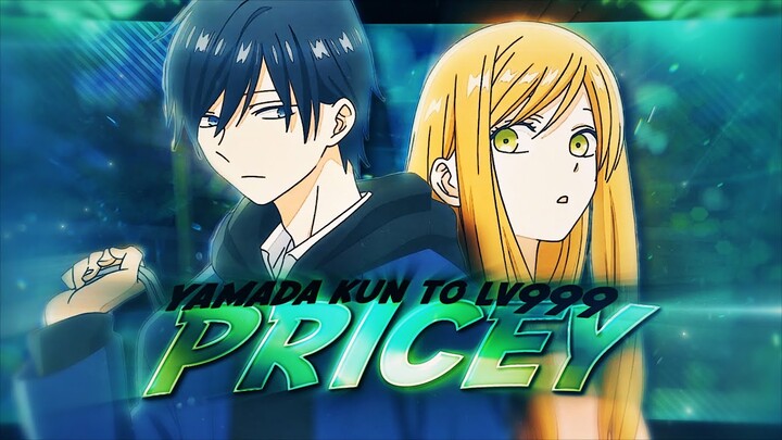 Pricey 💚 - Loving Yamada [Edit/AMV] 4K!