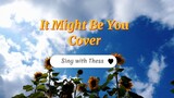 It Might Be You - Stephen Bishop | Cover