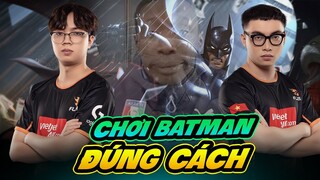 Không Phải Đi Rừng Như ProE Đây Mới Là Lối Chơi Batman Đúng Cách Của ADC