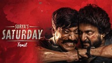 Surya's Saturday (2024) Tamil 1080p HD with English Subtitles