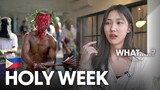 That One Week in the Philippines I’ve Never Experienced | Holy Week Traditions