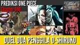 PREDIKSI ONE PIECE 946 : DUEL DUA PENGGILA O-SHIRUKO (Sub Indo)