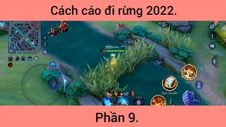 Cách cáo đi rừng 2022 p9