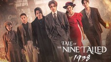 Tale of the Nine Tailed 1938 With Eng Sub EP 3
