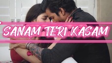 Sanam Teri kasam full hd movies