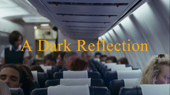 A Dark Reflection 2015 | full movie