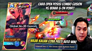 WAJIB COBA! CARA OPEN POSISI COMBO GUSION YG BENAR & ON POINT! INI TIPSNYA! TOP GLOBAL GUSION - MLBB