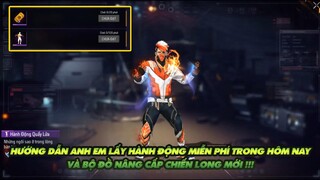 Free Fire | Hướng dẫn anh em lấy Free hành động của gà rán và bộ đồ nâng cấp chiến long mới