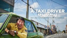 หนังเกาหลี แท็กซี่ฝ่าเผด็จการ (2017)