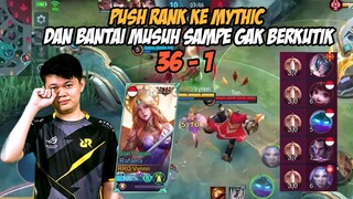 PUSH RANK KE MYTHIC PAKE HERO PASTI MENANG DENGAN SCORE 36-1. AUTO BANTAI MUSUH!!