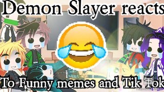 Demon Slayer reacts to funny memes and Tik Tok's|First demon Slayer video|
