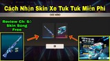 [Garena Free Fire]/Review Chỉ Số Skin Súng Free Mới,Cách Tham Gia Sự Kiện Nhận Skin Xe Tuk Tuk