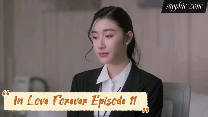 🇹🇭 [GL] In Love Forever Episode 11 || English Subtitles