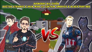 MINI WORLD || AVENGERS ĐẠI CHIẾN - DOCTOR STRANGE & IRON MAN ĐẤU VỚI CAPTAIN AMERICA & BLACK PANTHER