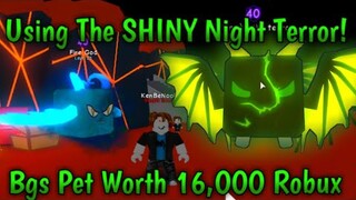 ✨Using SHINY Night Terror *16k ROBUX* in Bubblegum Simulator! (Roblox)