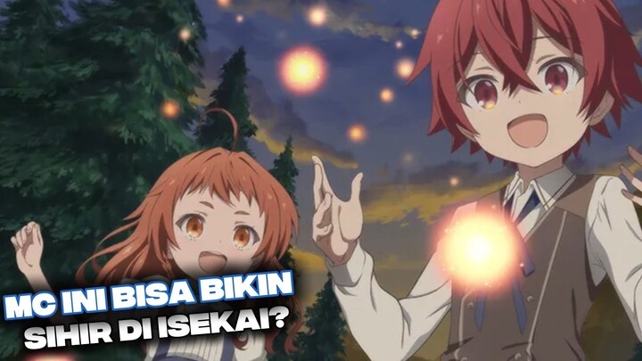 MC ini bisa bikin sihir di Isekai?