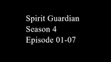 Spirit Guardian Season 4 Episode 01-07 Subtitle Indonesia