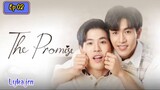 🇹🇭[BL]THE PROMISE EP 02(engsub)2023