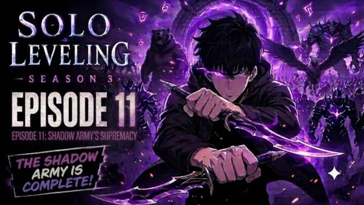 SOLO LEVELING SEASON 3 EP 11