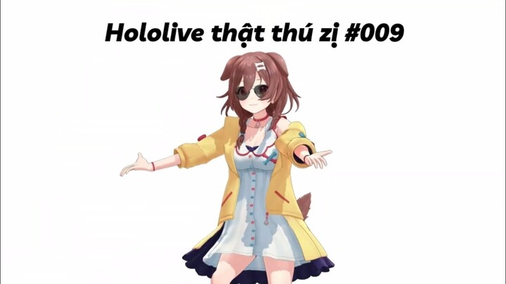 [Hololive thật thú zị #009]