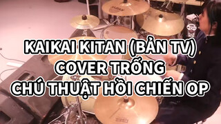 Chú Thuật Hồi Chiến OP / Kaikai Kitan (bản TV) | Cover trống