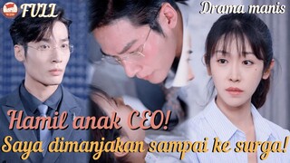 Hamil anak CEO! Seluruh keluarganya memanjakan saya!#ceo #romance #minidrama
