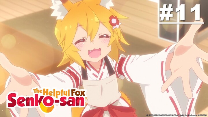 The Helpful Fox Senko-san - Episode 11 [English Sub]