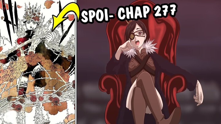 Black Clover 277 Spoi - Sức mạnh của Nữ Hoàng Gai Góc Charlotte