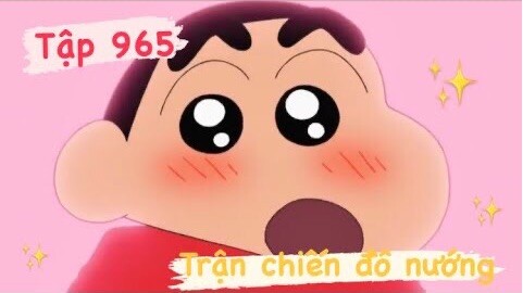 Crayon Shin-chan Tập 965 [Phần 1]: Trận chiến đồ nướng (Vietsub)