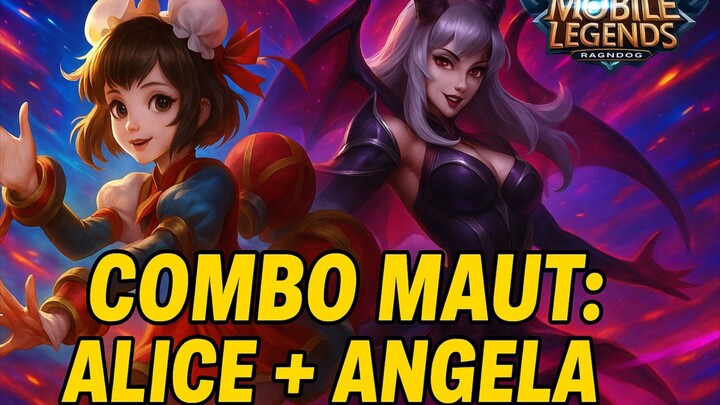 BRUTALL!!😱😱 COMBO MAUT?! ALICE +ANGELA🤫