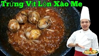 Cách làm Trứng Vịt lộn xào Me | đơn giản tại nhà