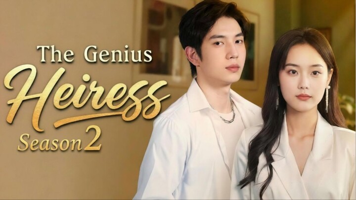 7. TITLE: The Genius Heiress 2 Part7/shortdrama Tagalog Subtitles